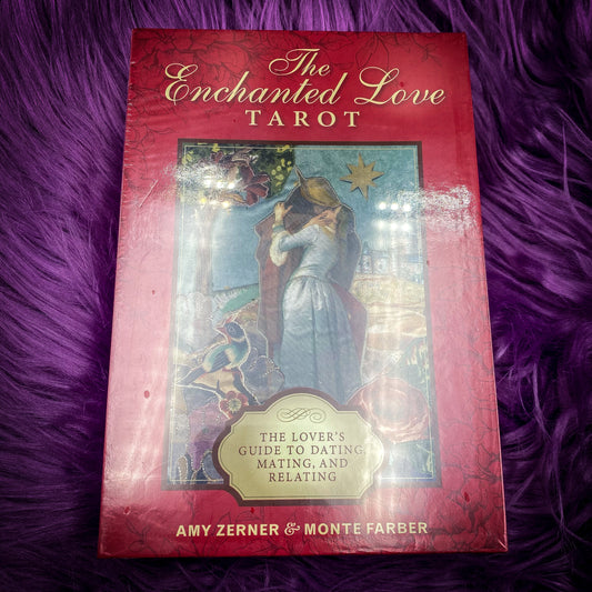 The Enchanted Love Tarot: The Lover's Guide to Dating, Mating, and Relating by Monte Farber, Amy Zerner (Illustrator)